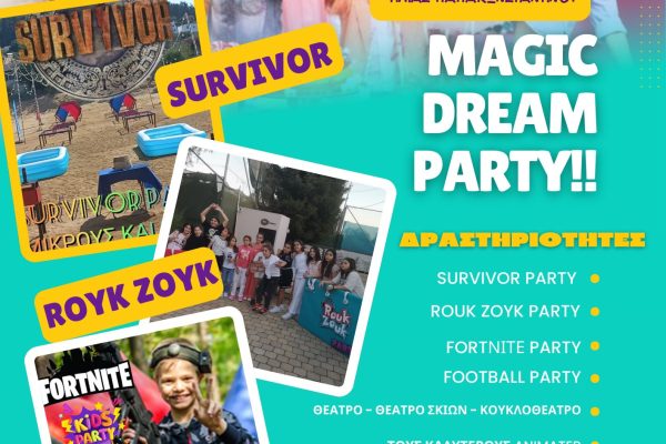 MAGIC DREAM PARTY MAGIC DREAM PARTY